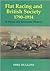 Flat Racing and British Soc...