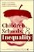 Children, Schools, And Ineq...