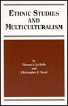 Ethnic Studies and Multiculturalism (S U N Y SERIES, FRONTIERS IN EDUCATION)