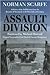Assault Division: A History of the 3rd Division from the Invasion of Normandy to the Surrender of Germany