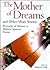 The Mother of Dreams and Other Short Stories: Portrayals of Women in Modern Japanese Fiction