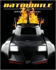 Batmobile Owner's Manual (Hardcover)