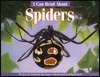 I Can Read About Spiders (I Can Read About) 