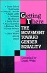 Getting There: The Movement Towards Gender Equality