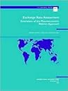Exchange Rate Assessment: Extensions of the Macroeconomic Balance (Imf Occassional Paper Number 167)