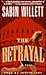 The Betrayal: A Novel