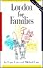 London for Families by Larry Lain