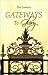 Gateways to Glory