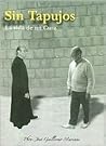 Sin Tapujos: La Vida de Un Cura (Spanish Edition) Sin Tapujos: La Vida de Un Cura (Spanish Edition)