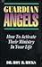 Guardian Angels by Roy Hicks Jr.