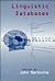 Linguistic Databases (Volume 77) (Lecture Notes)