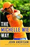 The Michelle Wie Way