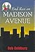 End Run on Madison Avenue by Bob Goldberg