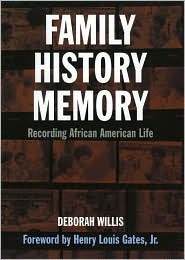 Family History Memory: Recording African American Life (Hardcover)