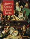 Down Santa Claus Lane (Christmas Remembered, Book 8)