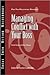 Managing Conflict with Your...