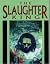 The Slaughter King