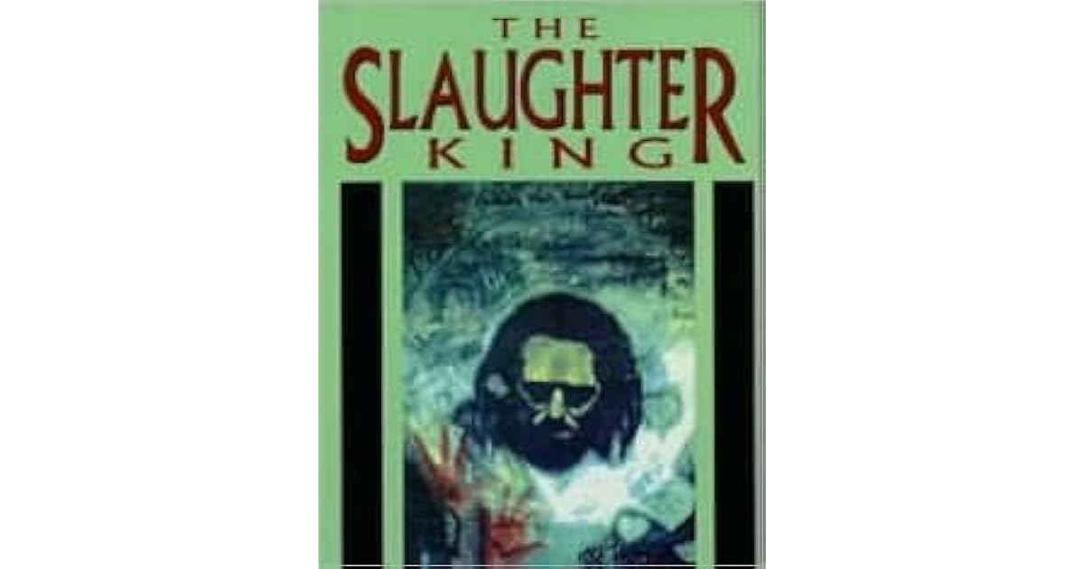 Slaughter King by Simon Whitechapel Slaughter King by Simon Whitechapel