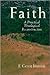 Faith: A Practical Theologi...