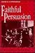 Faithful Persuasion: In Aid...