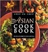 Step-By-Step Asian Cookbook: Recipes