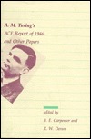 A. M. Turing's ACE Report of 1946 and Other Papers
