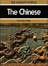 The Chinese (Ancient World) The Chinese (Ancient World)