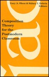 Composition Theory for the Postmodern Classroom (Hardcover)