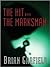The Hit and the Marksman by Brian Garfield