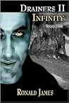 Drainers II Infinity: Book One