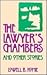 The Lawyer's Chambers and O...