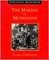 Making of Methodism (Paperback)