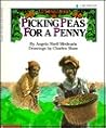 Picking Peas for a Penny (A Blue Ribbon Book) Picking Peas for a Penny (A Blue Ribbon Book)