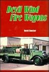Devil wind fire wagons: Celebrating the 75th anniversary of the Los Angeles County Forester and Fire Warden Department now known as the Los Angeles County Fire Department (July 1, 1920-July 1, 1995) Devil wind fire wagons: Celebrating the 75th anniversary of the Los Angeles County Forester and Fire Warden Department now known as the Los Angeles County Fire Department (July 1, 1920-July 1, 1995)