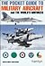 The Pocket Guide to Military Aircraft and the World's Airforces by David Donald