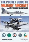 The Pocket Guide to Military Aircraft and the World's Airforces (Hamlyn Guide)