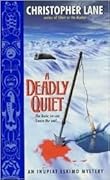 A Deadly Quiet