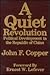 A Quiet Revolution: Politic...