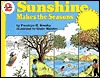 Sunshine Makes the Seasons (Book + Cassette)
