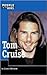 Tom Cruise (People in the News)
