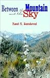 Between the Mountain and the Sky
