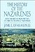 The History of the Nazarene...