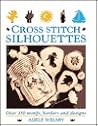 Cross Stitch Silhouettes by Adele Welsby