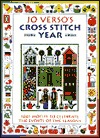 Jo Verso's Cross Stitch Year: 1001 Motifs to Celebrate the Events of the Seasons (Hardcover)