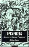 Open Fields: Science in Cultural Encounter Open Fields: Science in Cultural Encounter
