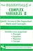 The Essentials of Complex Variables II: Quick Access to the Important Facts and Concepts