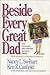 Beside Every Great Dad
