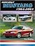 Standard Catalog of Mustang 1964-2001