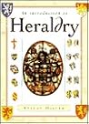 An Introduction to Heraldry An Introduction to Heraldry
