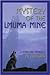Mystery Of The Lmuma Mine: A Young-adult Novella